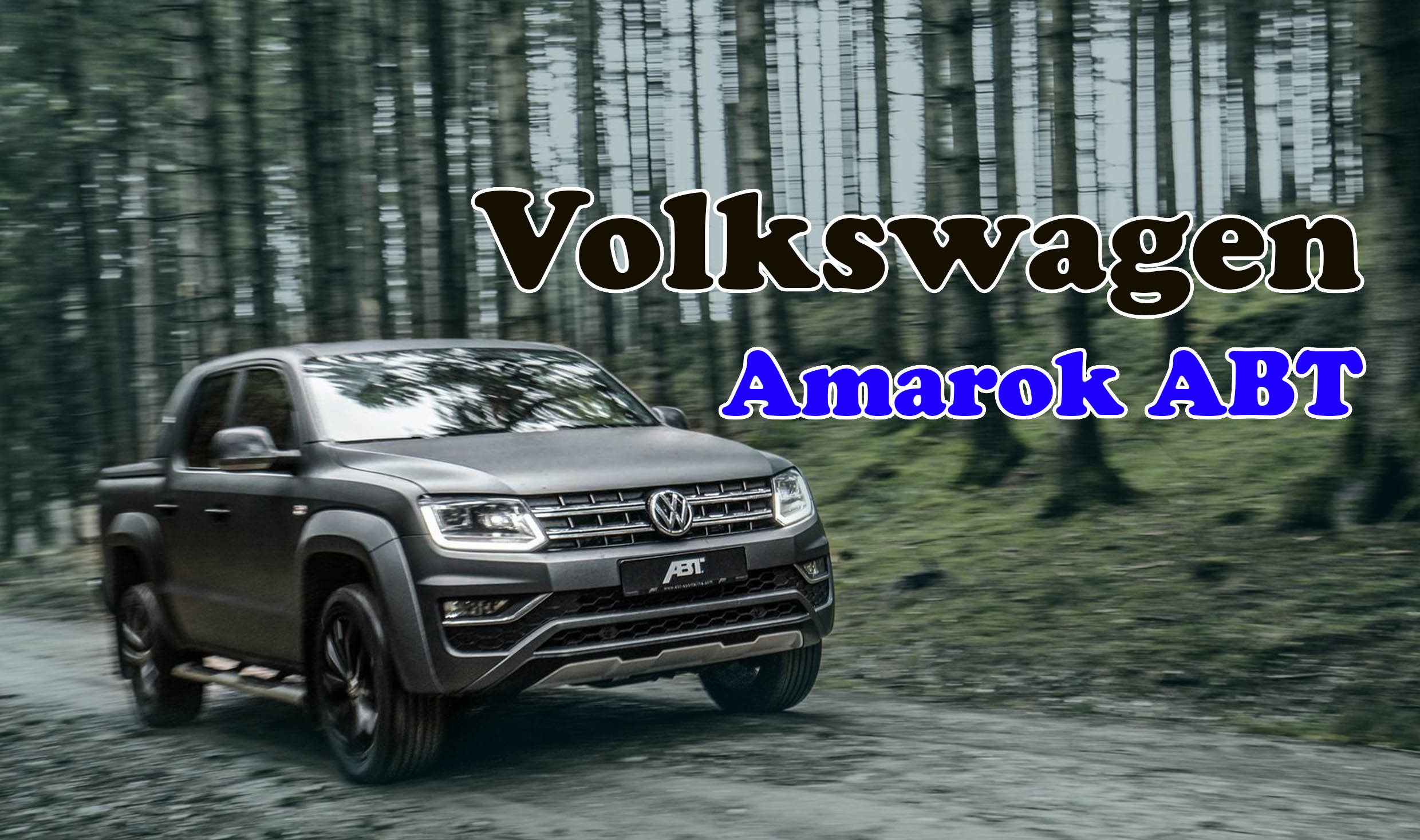 Volkswagen Amarok 2020 พร้อมชุดแต่งพิเศษ ABT