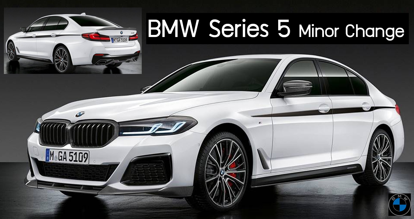 เปิดตัว BMW Series 5 Minor Change รุ่นปรับปรุงใหม่