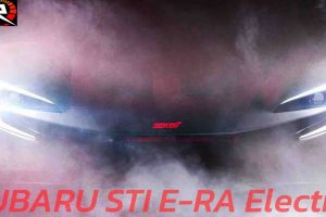 ปล่อยทีเซอร์ Subaru STI E-RA Electric ผสานมอเตอร์ไฟฟ้า ตัวแรง
