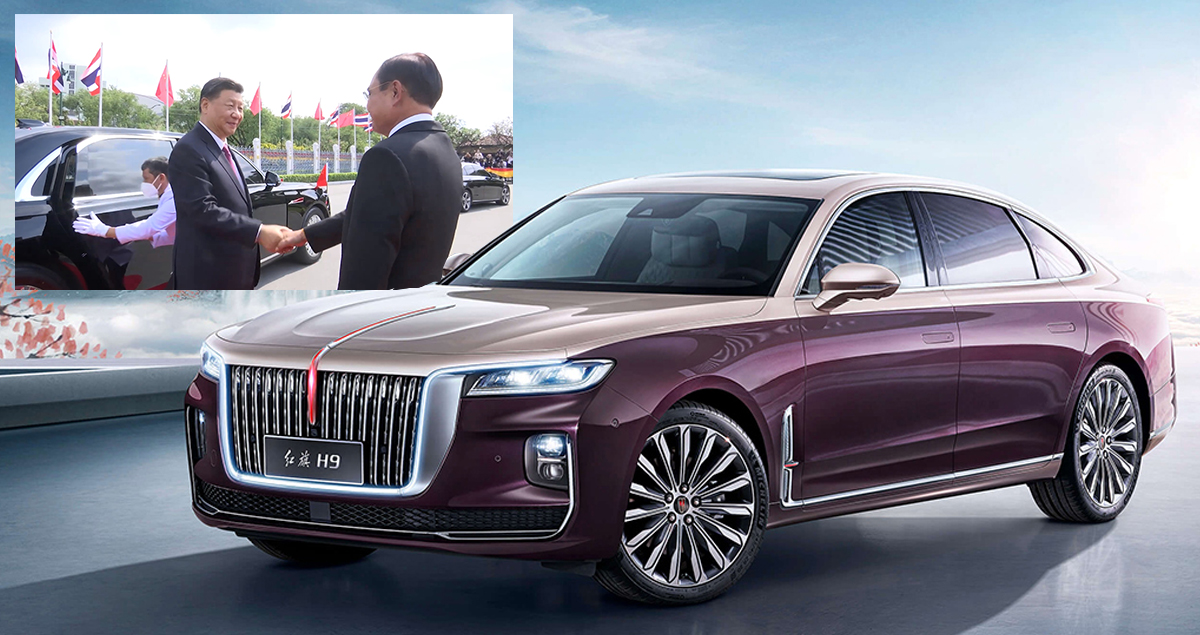 FAW HONGQI H9 รถรับประธานาธิบดี สี จิ้นผิง ในไทย งานประชุม APEC 2022