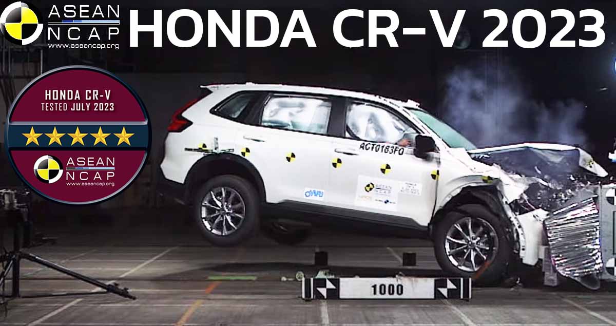 คะแนนความปลอดภัย ASEAN NCAP 5 ดาว All-NEW HONDA CR-V 2023 ใหม่