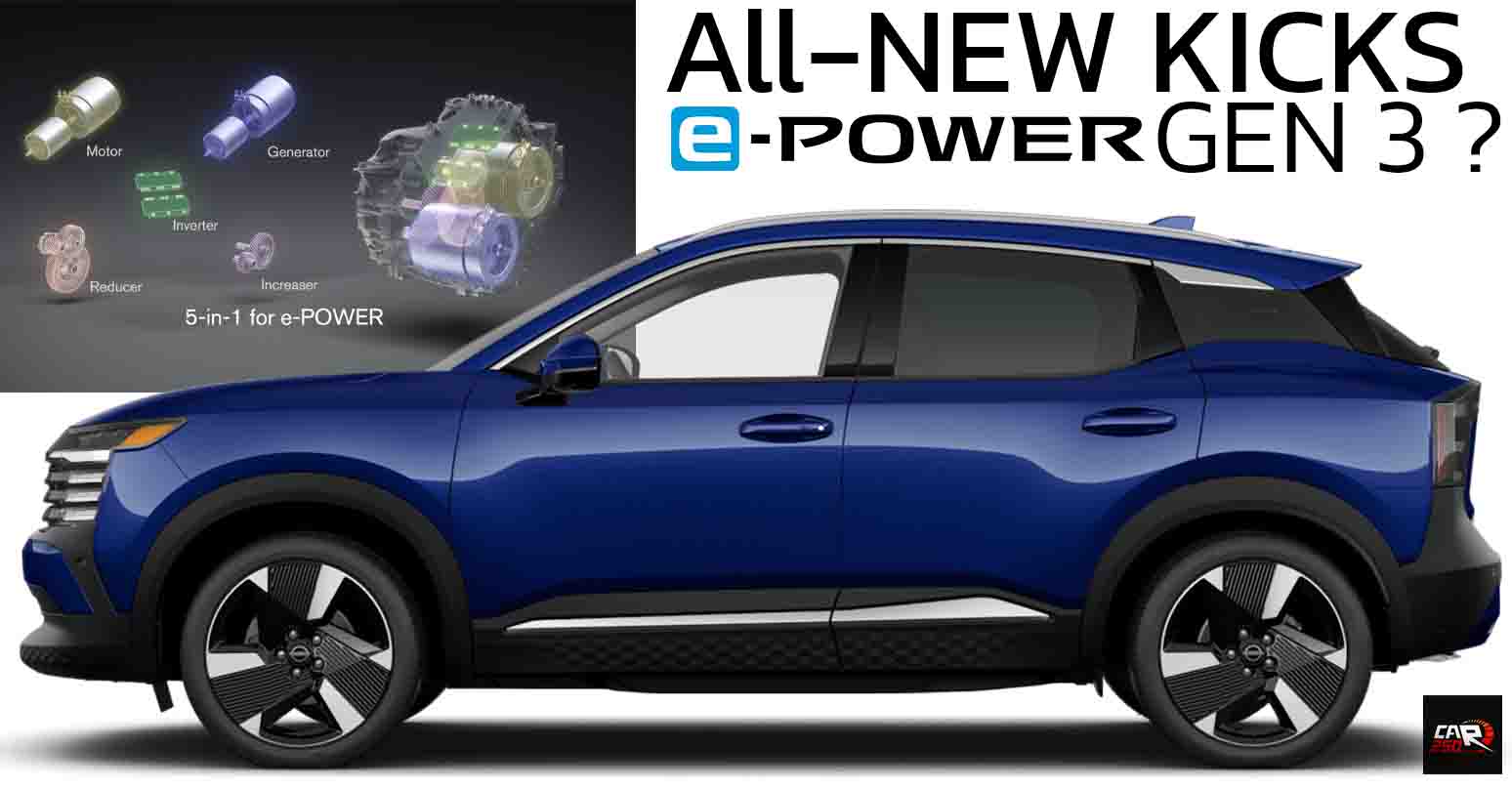 All-NEW NISSAN KICKS เจนที่ 2 ใหม่ อาจมาพร้อม e-POWER รุ่นที่ 3 ใหม่