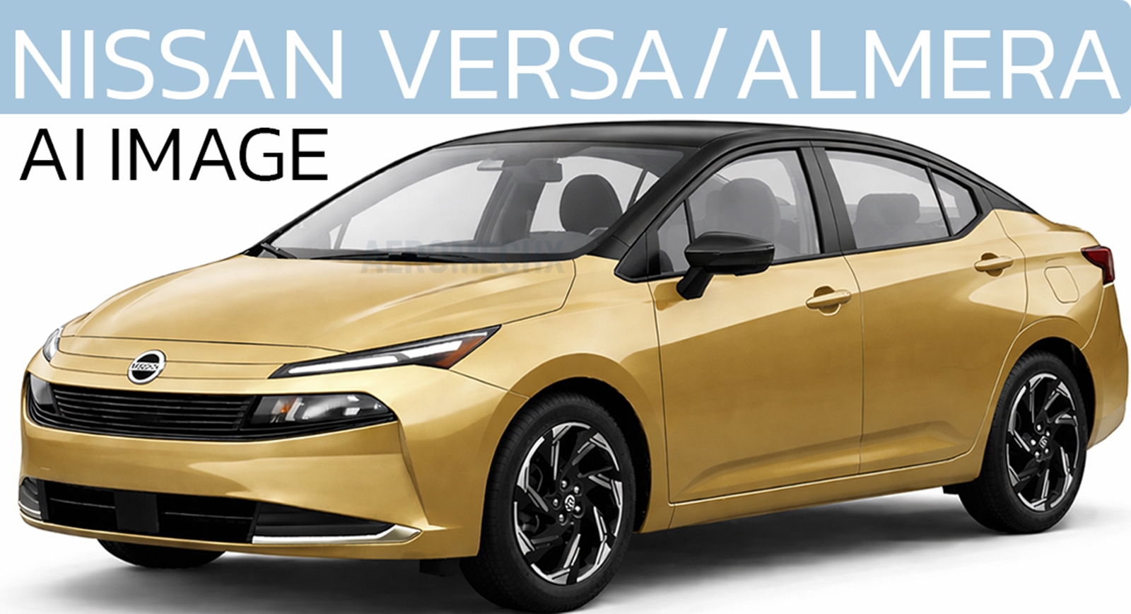 All-NEW NISSAN VERSA/ALMERA ก่อนเปิดตัวปีหน้า ออกแบบใหม่ อาจมาพร้อมขุมพลังไฮบริด