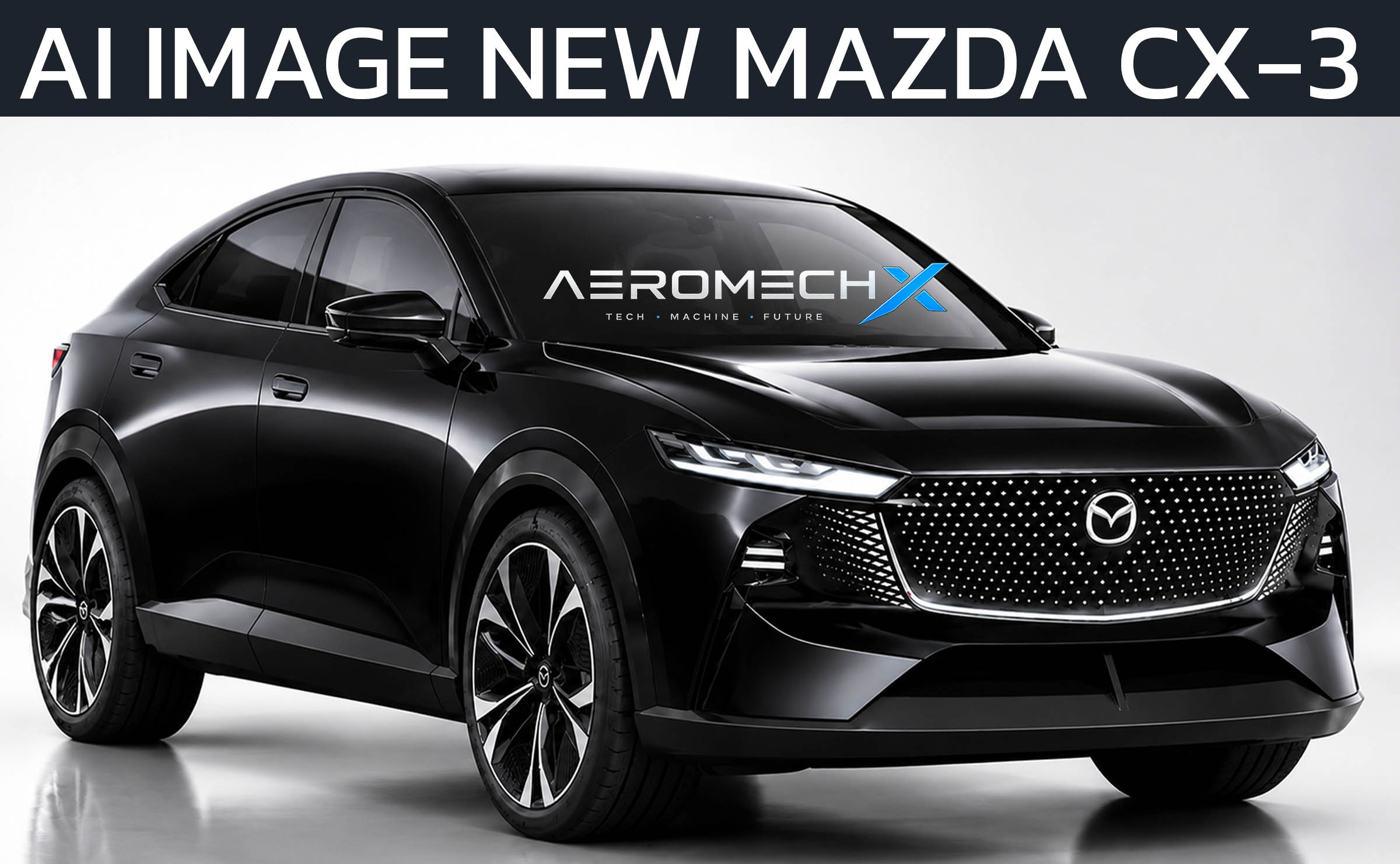 MAZDA CX-3 MHEV Compact SUV เน้นตลาดอาเซียน ผลิตไทย เปิดตัวไทยปี 2027